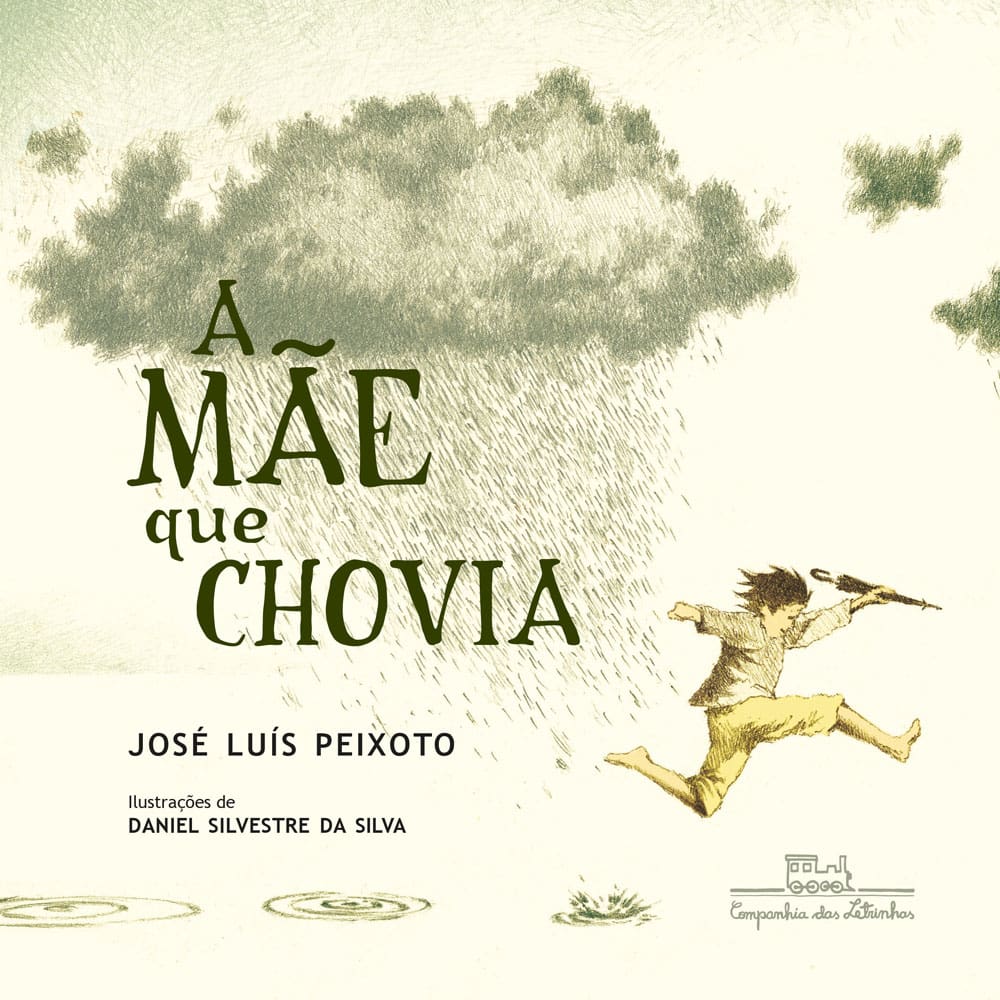 Livro – A Mãe que Chovia – José Luís Peixoto