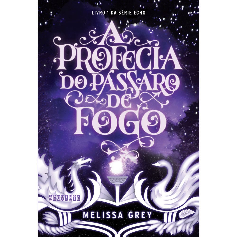 Livro – Echo - A Profecia do Pássaro de Fogo – Livro 1 – Melissa Grey