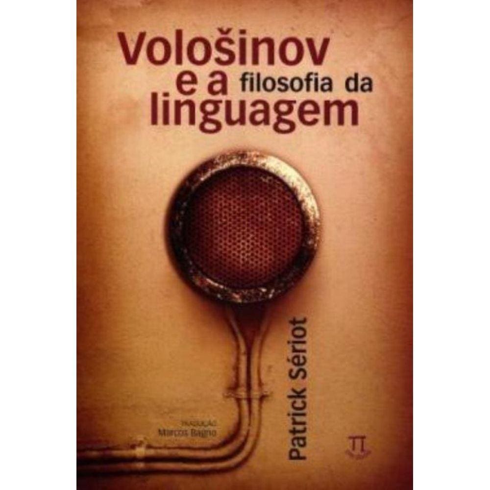 Volosinov E A Filosofia Da Linguagem