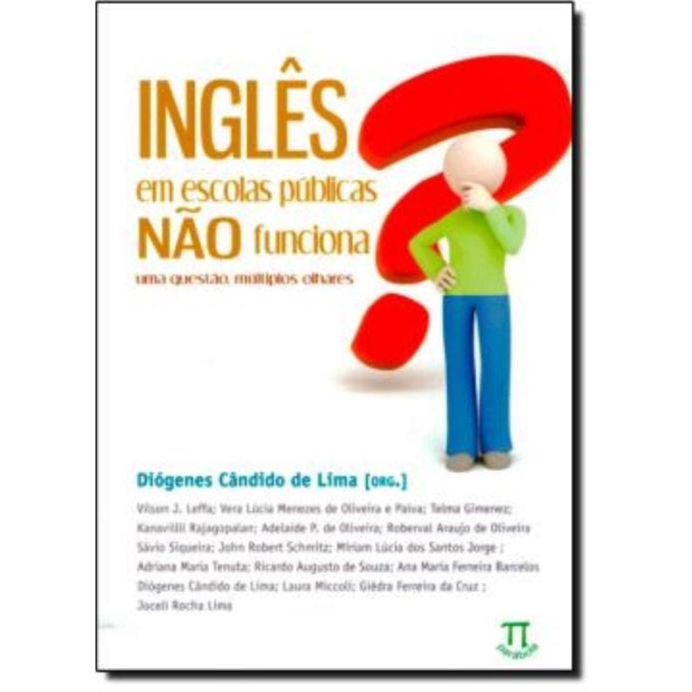 Ingles Em Escolas Publicas Nao Funciona Uma Questao, Multiplos