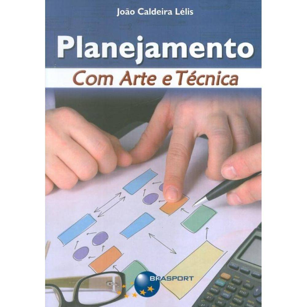 Planejamento Com Arte E Tecnica