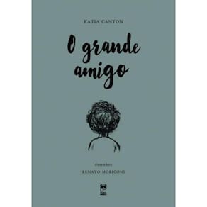 Grande Amigo, O