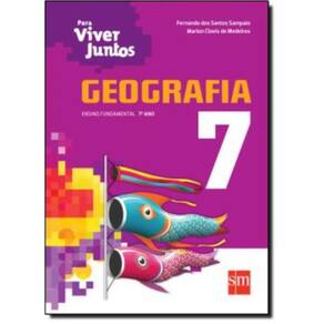 Para Viver Juntos - Geografia 7º Ano - 3º Ed