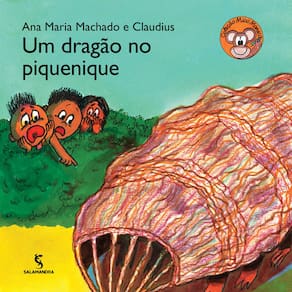 Livro - Série Mico Maneco - Um Dragão No Piquenique - 2ª Edição/2016 - Ana Maria Machado