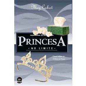 Livro - A Princesa no Limite