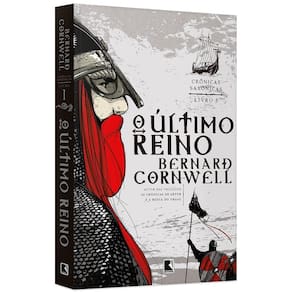 Livro - Crônicas Saxônicas - O Último Reino - Volume 1 - Bernard Cornwell