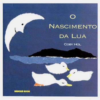 Livro - O Nascimento da Lua - Coby Hol