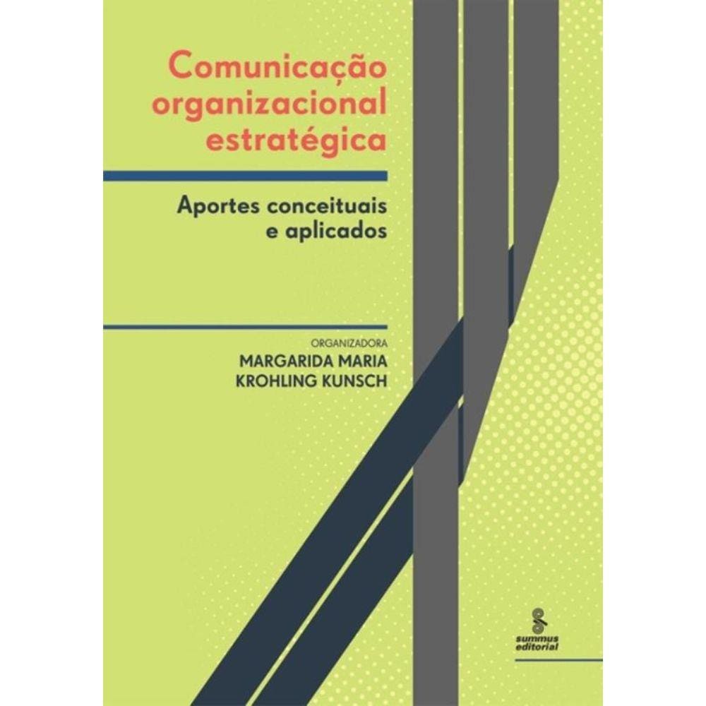 Comunicacao Organizacional Estrategica