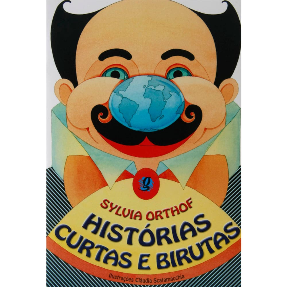 Livro - Histórias Curtas e Birutas - Sylvia Orthof
