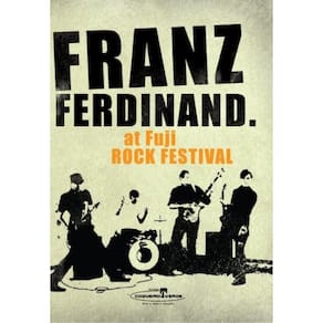 Franz Ferdinand - at Fuji Rock Festival