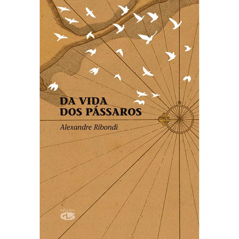 Livro - Da Vida Dos Pássaros