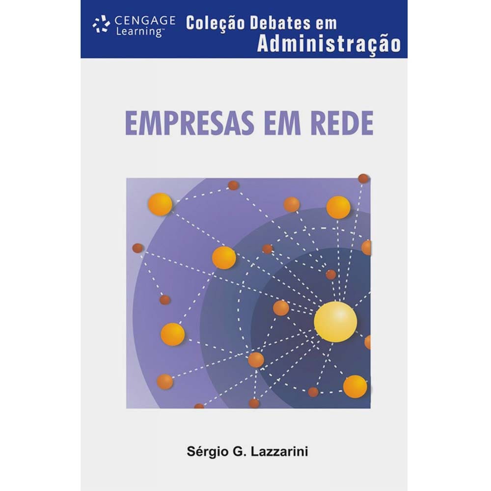 Livro - Debates em Administração - Empresas em Rede